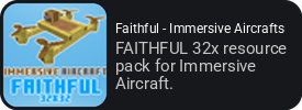 Faithful - Immersive Aircrafts