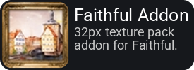 Faithful Addon